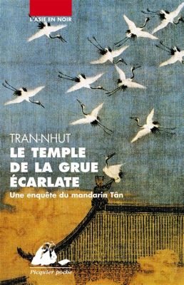 Le Temple de la Grue Céleste: Une merveille architecturale millénaire et un havre de paix spirituel!